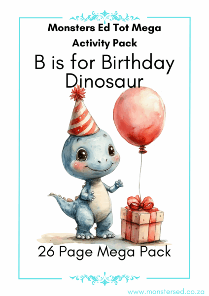 B IS FOR BIRTHDAY DINOSAUR Monsters Ed Tot Activity Pack 1
